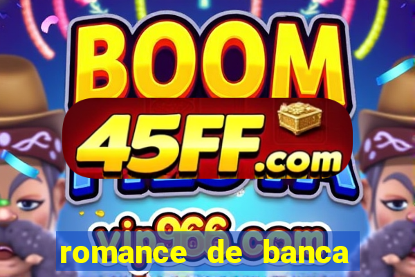 romance de banca digital 2014
